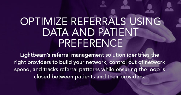 Patient Referral Management System | Lightbeam Health Solutions